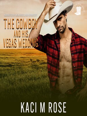 cover image of The Cowboy and His Vegas Wedding